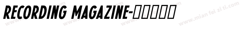 Recording Magazine字体转换